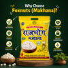RAJ BHOG MAKHANA (250GM)