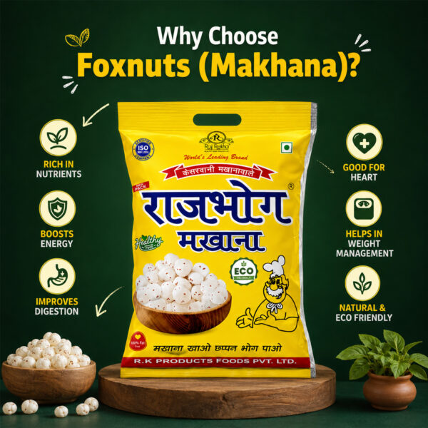 RAJ BHOG MAKHANA (250GM)